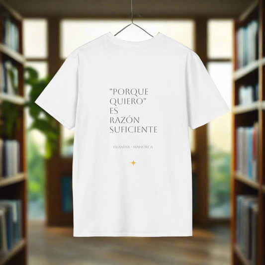 PORQUE QUIERO ES RAZÓN SUFICIENTE